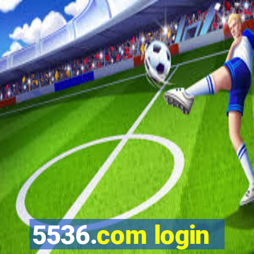 5536.com login